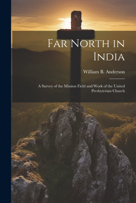 Far North in India