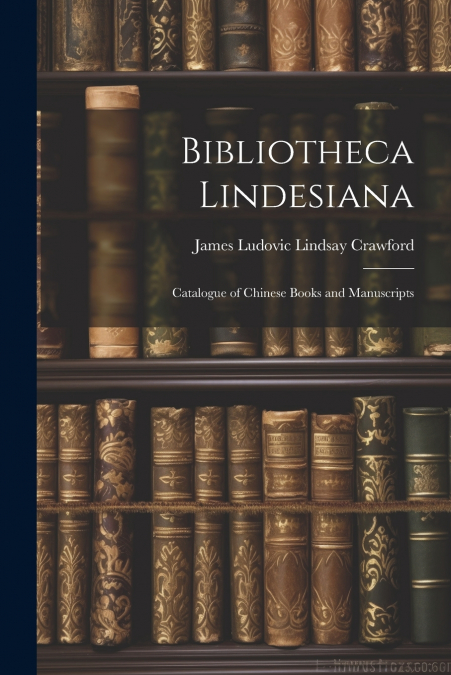Bibliotheca Lindesiana