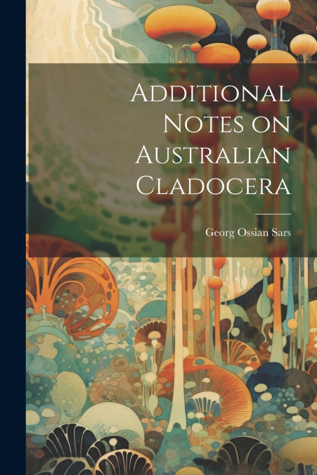 Additional Notes on Australian Cladocera