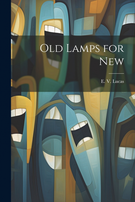 Old Lamps for New