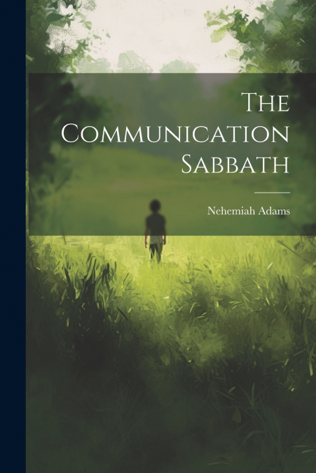 The Communication Sabbath