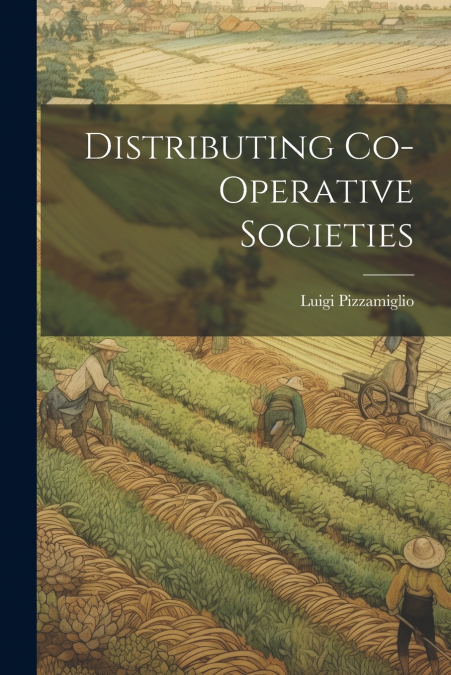 Distributing Co-Operative Societies