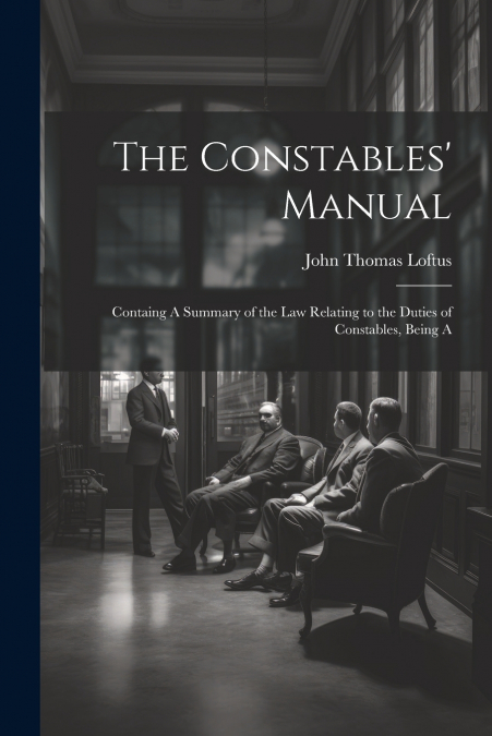 The Constables’ Manual