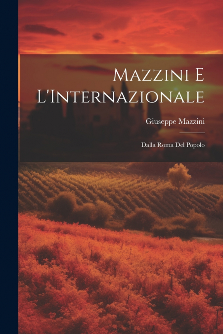 Mazzini e L’Internazionale