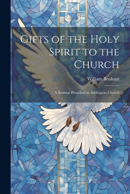 Gifts of the Holy Spirit to the Church
