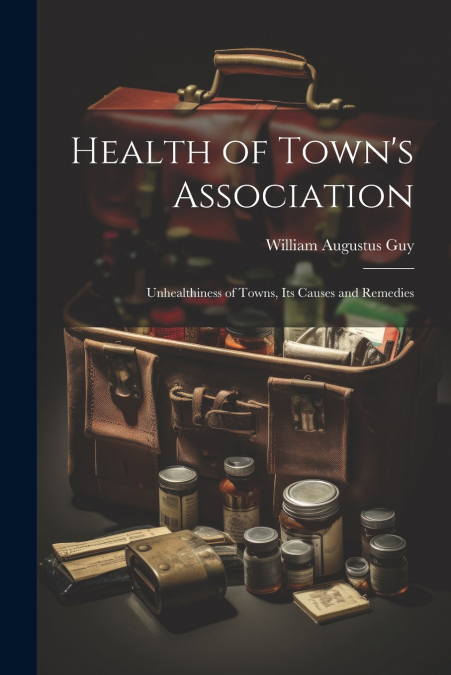 Health of Town’s Association