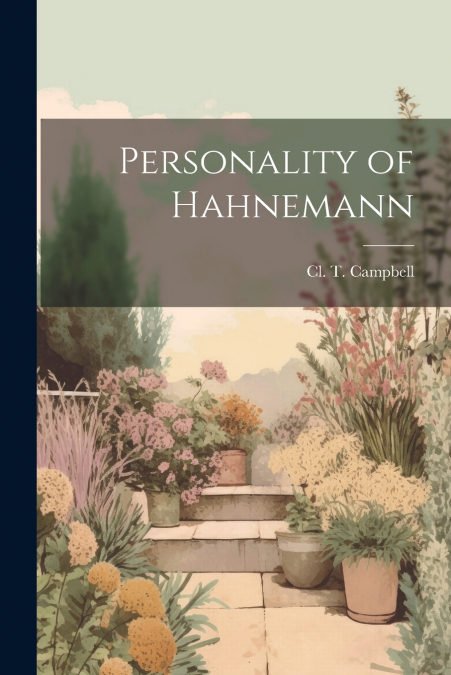 Personality of Hahnemann