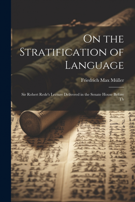 On the Stratification of Language
