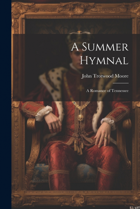 A Summer Hymnal