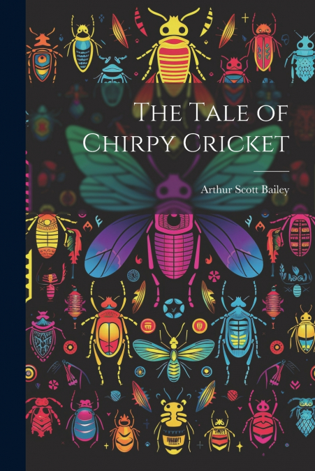 The Tale of Chirpy Cricket