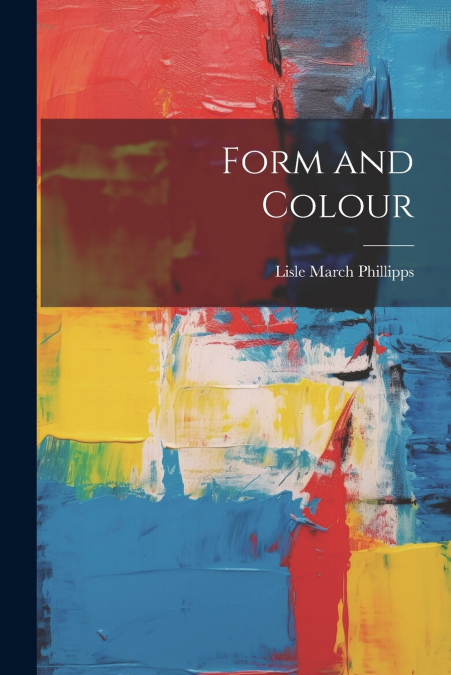 Form and Colour
