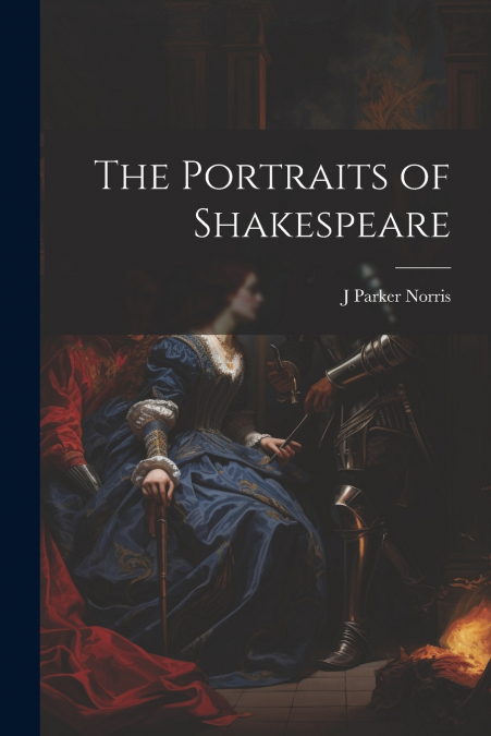 The Portraits of Shakespeare