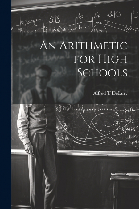 An Arithmetic for High Schools