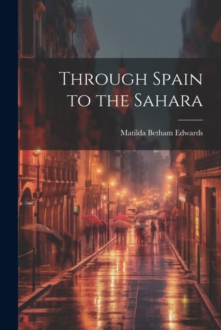 Through Spain to the Sahara