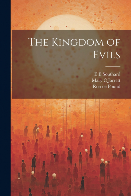 The Kingdom of Evils