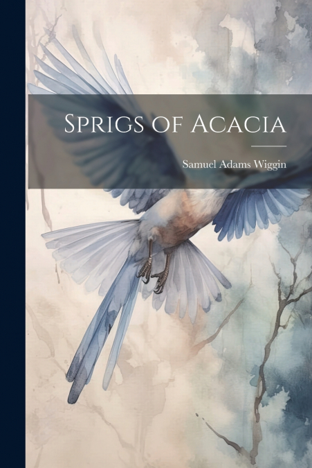 Sprigs of Acacia