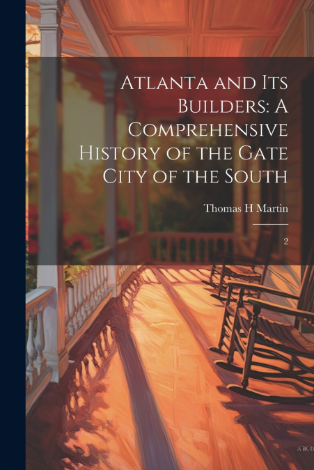 Atlanta and its Builders