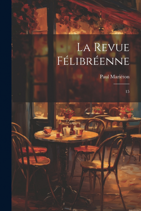 La Revue félibréenne