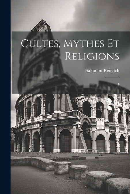 Cultes, mythes et religions