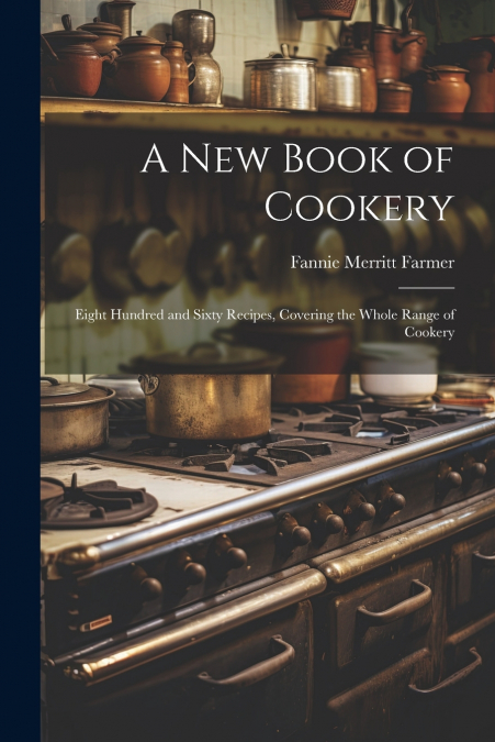 A new Book of Cookery