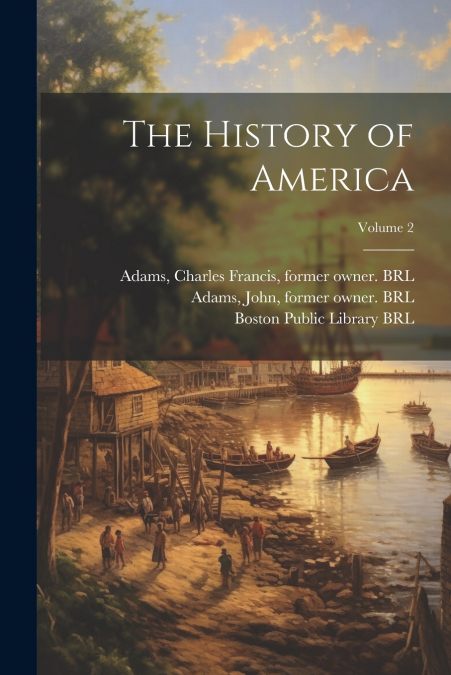 The History of America; Volume 2