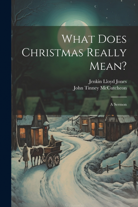 What Does Christmas Really Mean?