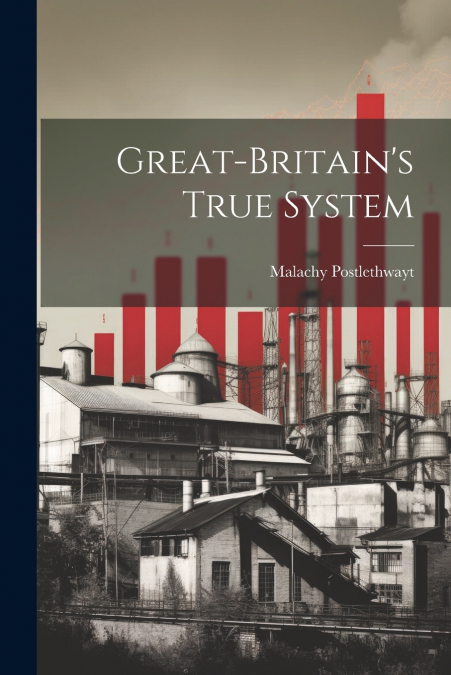 Great-britain’s True System