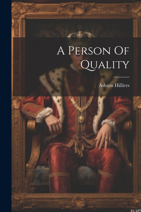 A Person Of Quality