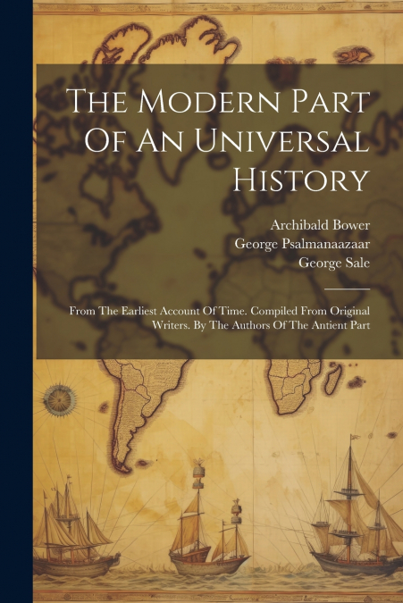 The Modern Part Of An Universal History