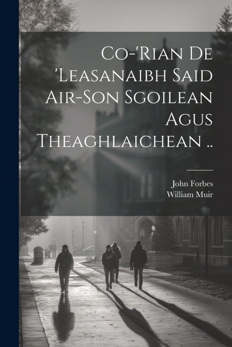 Co-’rian De ’leasanaibh Said Air-son Sgoilean Agus Theaghlaichean ..