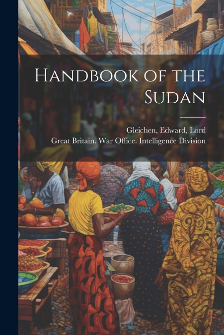 Handbook of the Sudan