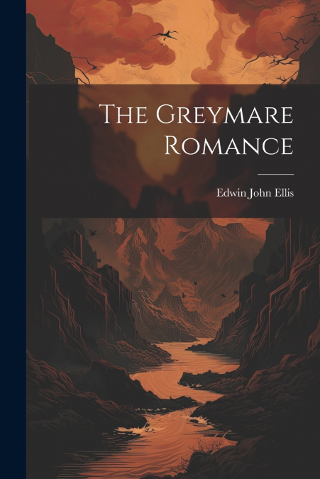 The Greymare Romance