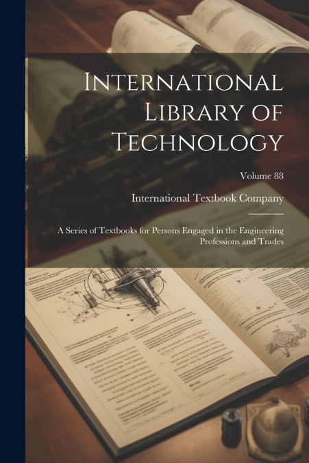 International Library of Technology