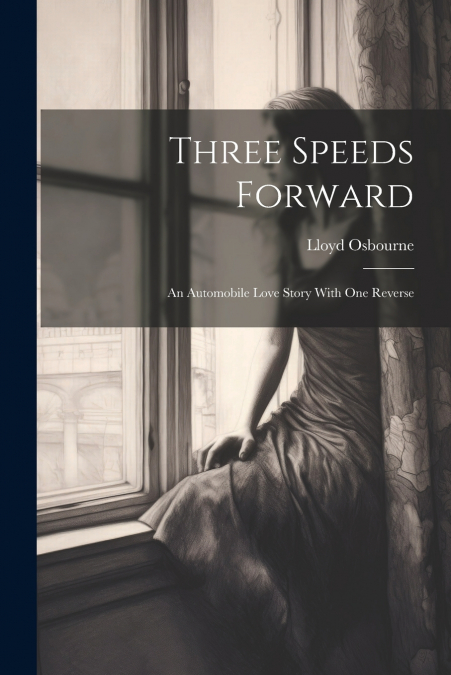Three Speeds Forward