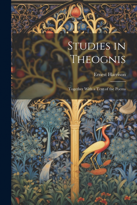Studies in Theognis