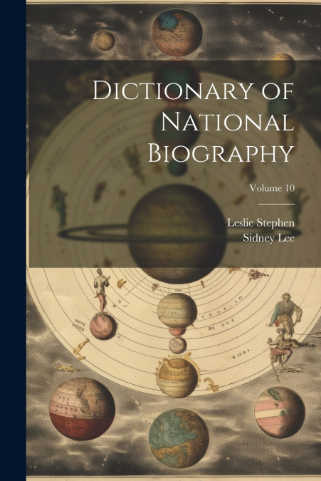 Dictionary of National Biography; Volume 10