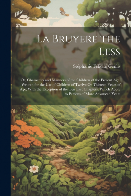 La Bruyere the Less