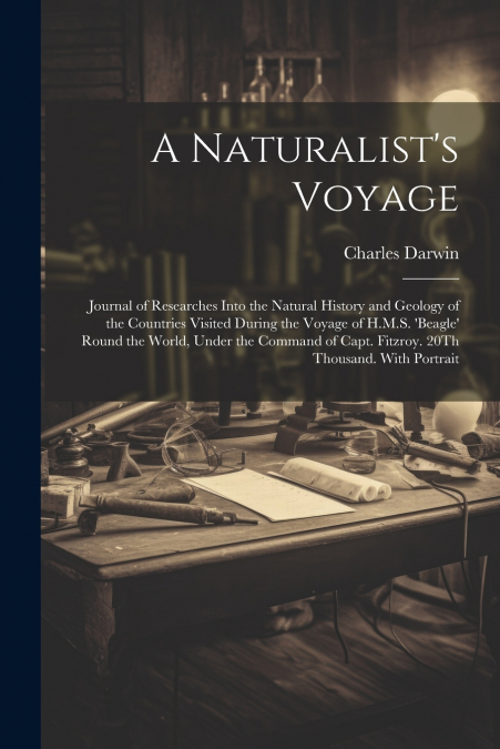 A Naturalist’s Voyage