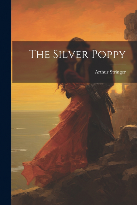 The Silver Poppy