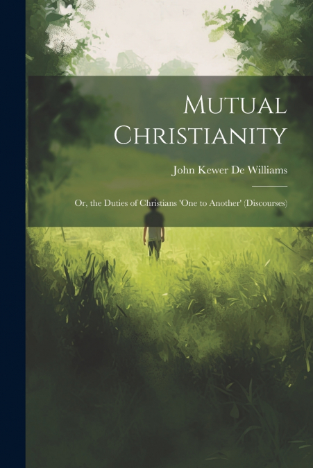 Mutual Christianity