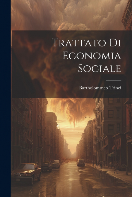 Trattato Di Economia Sociale