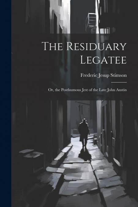 The Residuary Legatee