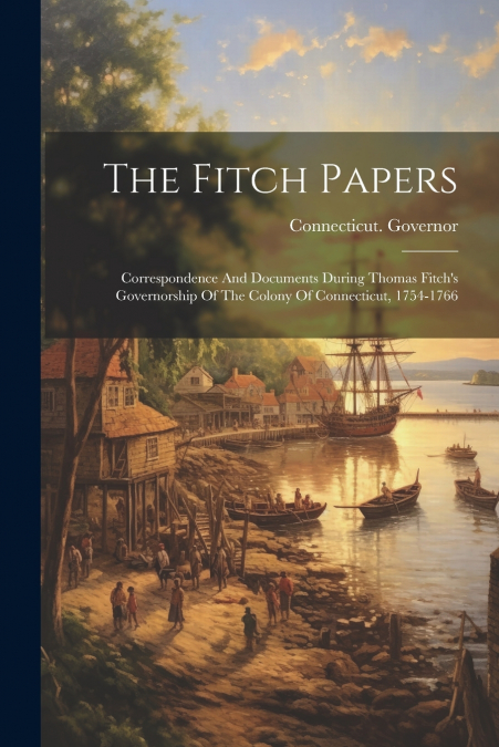 The Fitch Papers