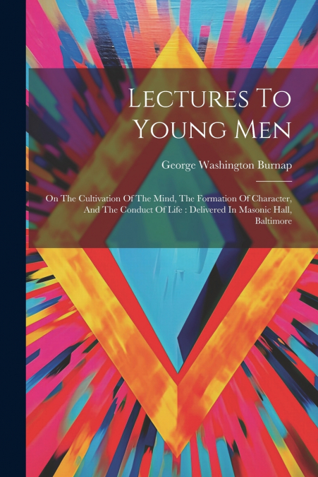 Lectures To Young Men