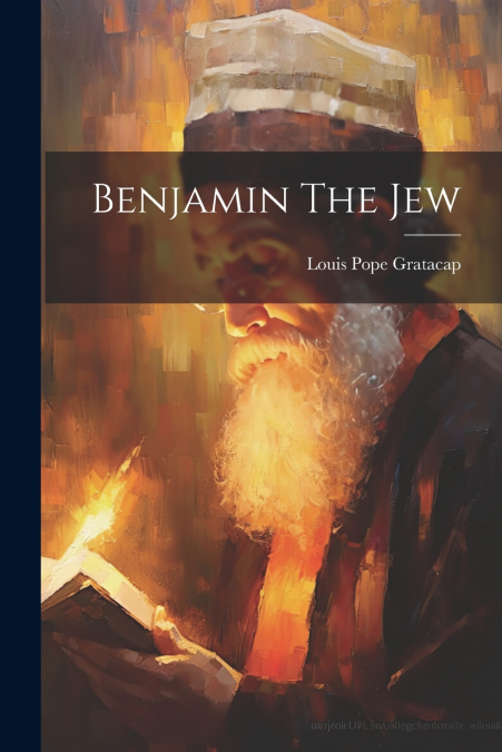 Benjamin The Jew