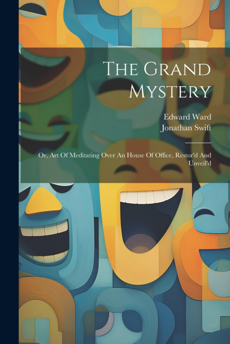 The Grand Mystery