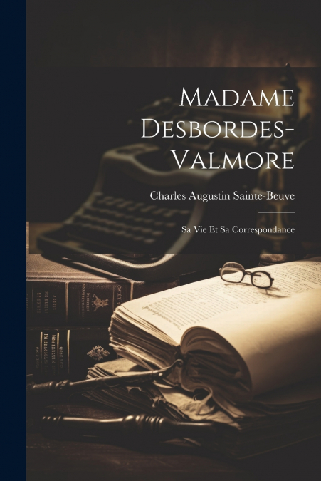 Madame Desbordes-valmore