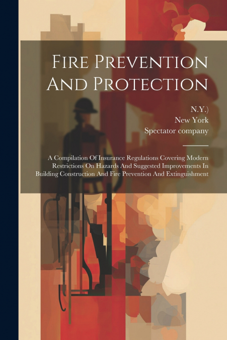 Fire Prevention And Protection