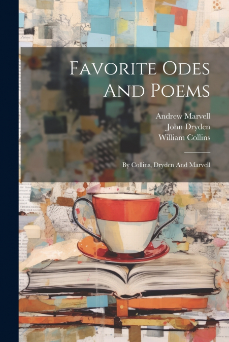 Favorite Odes And Poems