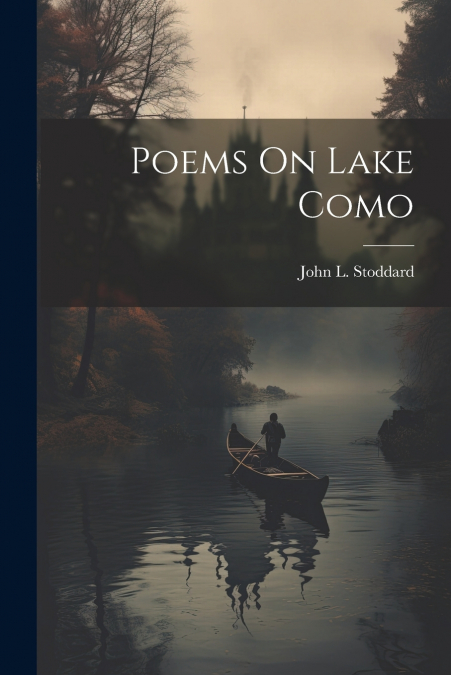 Poems On Lake Como